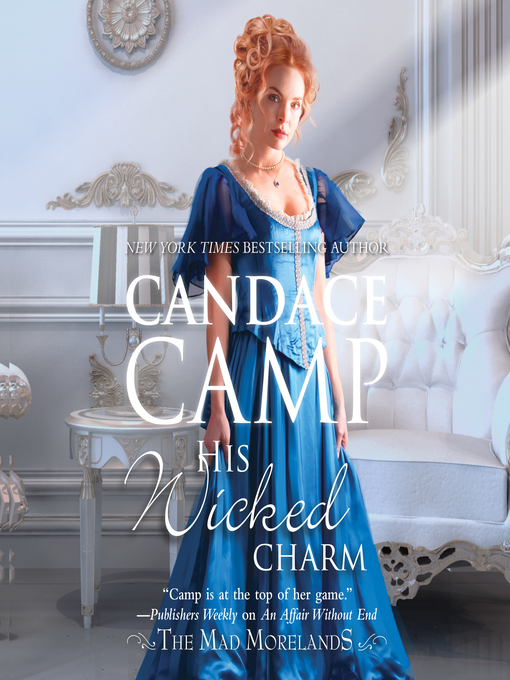 Title details for His Wicked Charm by Candace Camp - Available